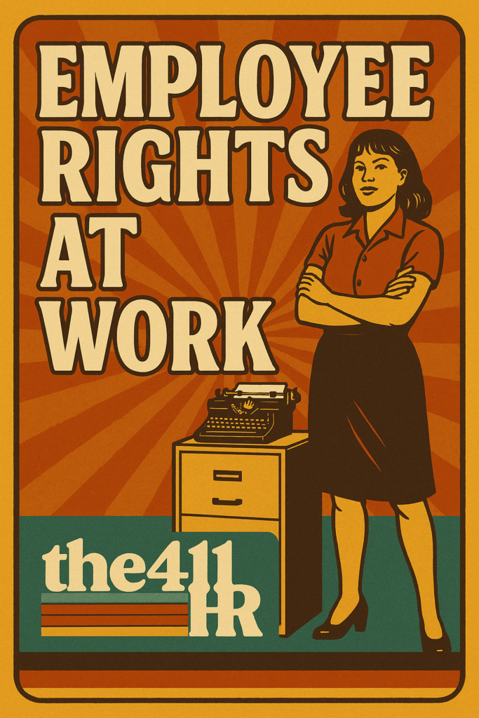Colleague Rights A Guide to Employee Rights - the411HR